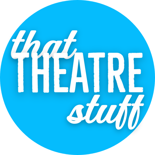 Thattheatrestuff